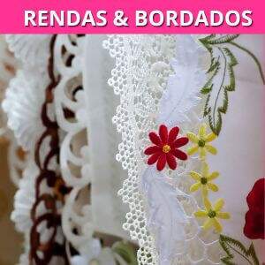 Rendas e Bordados